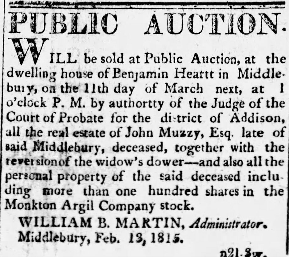 7. Le Vermont Mirror du 15 février 1815 annonce la vente des biens de John Muzzy, incluant des actions de la compagnie.